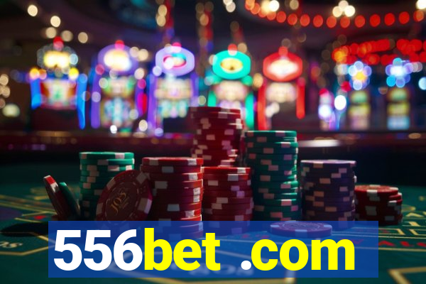 556bet .com